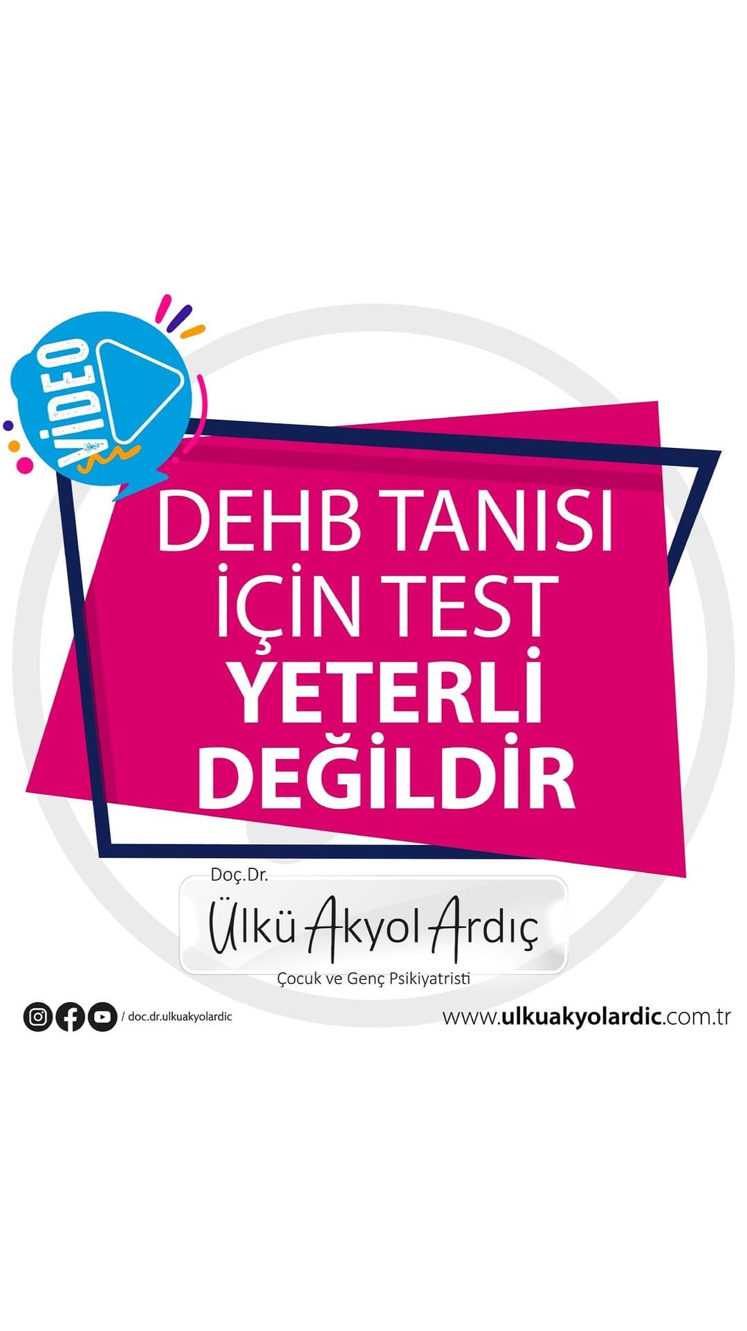 DEHB tanısı için test yeterli değildir